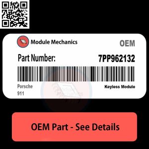 7PP962132 Keyless Module with Warranty | Porsche 911 | OEM Control Module